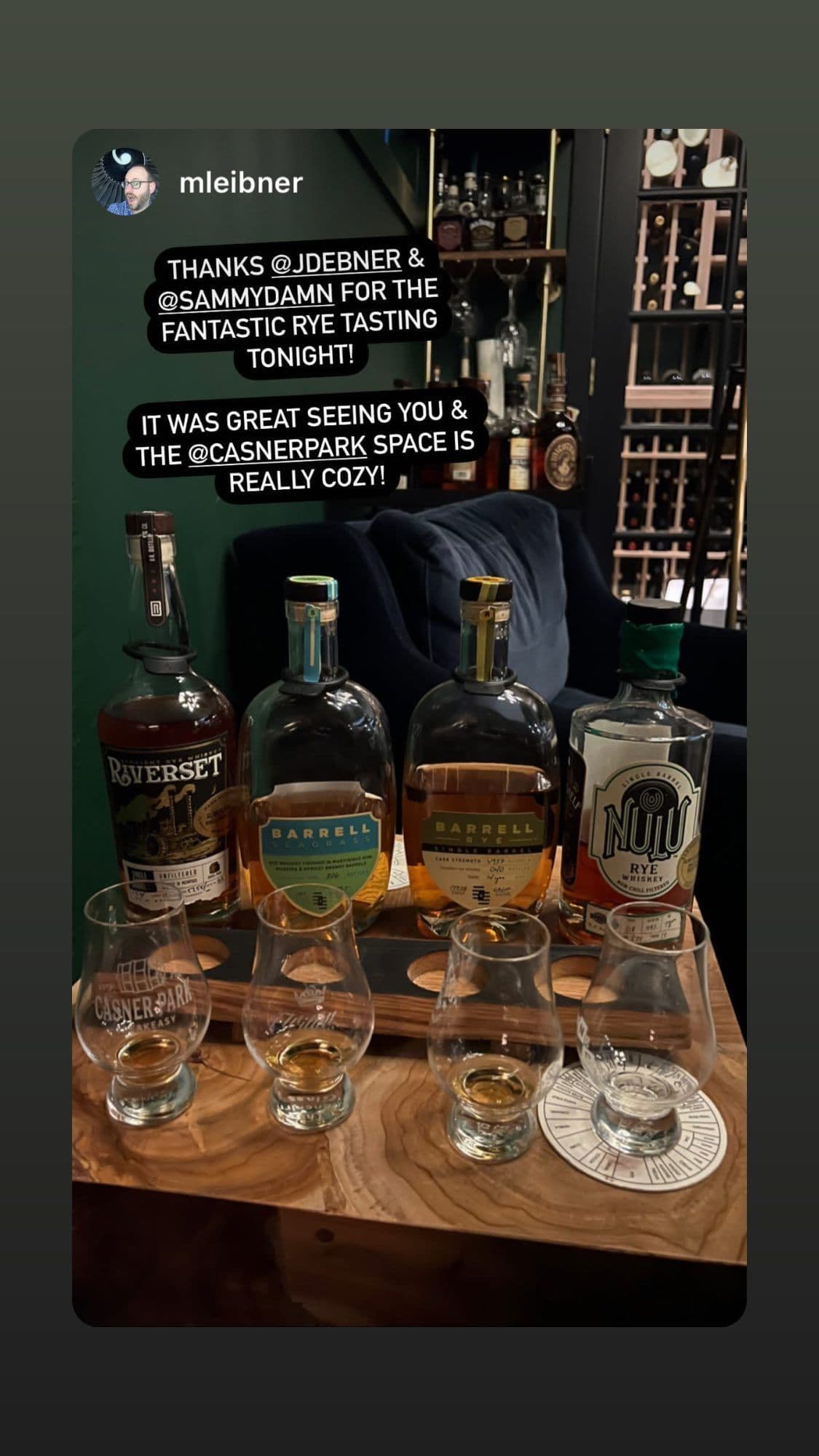 A rye tasting on the burl wood table — 'the space is really cozy'